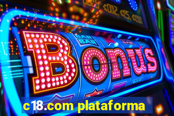 c18.com plataforma